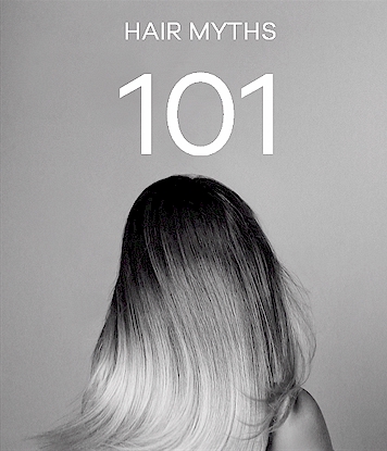 Hair Myths 101